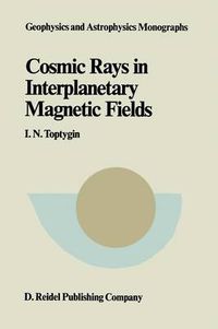 Cover image for Comic Rays in Interplanetary Magnetics Fields