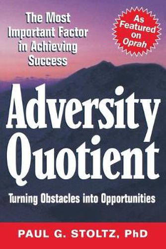 Cover image for Adversity Quotient: Turning Obstacles into Opportunities