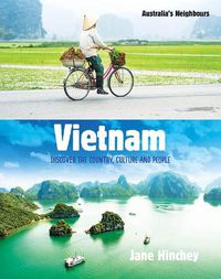 Cover image for Vietnam: Discover the Country, Culture and People