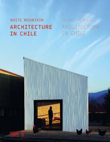 Cover image for White Mountain (Bilingual Edition): Architecture in Chile