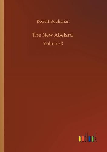 The New Abelard: Volume 3