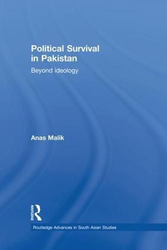 Cover image for Political Survival in Pakistan: Beyond Ideology