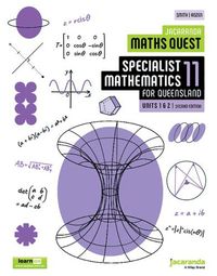 Cover image for Jacaranda Maths Quest 11 Specialist Mathematics Units 1&2 for Queensland, 2e learnON & Print