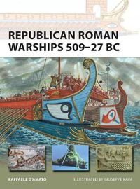 Cover image for Republican Roman Warships 509-27 BC