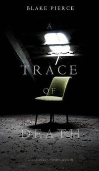 Cover image for A Trace of Death (a Keri Locke Mystery--Book #1)