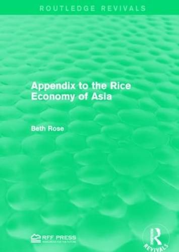 Cover image for Appendix to the Rice Economy of Asia