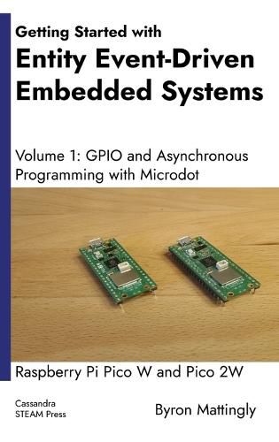 Cover image for Getting Started with Entity Event-Driven Embedded Systems Volume 1