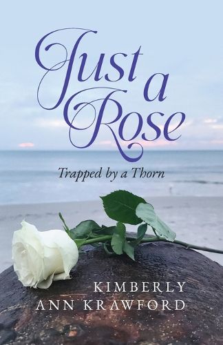 Cover image for Just A Rose