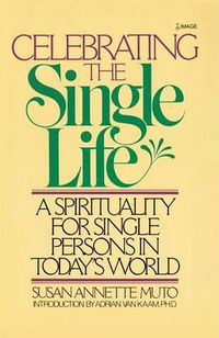Cover image for Celebrating the Single Life