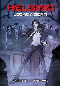 Cover image for Helsing: Legacy Born