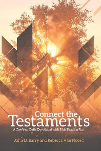 Cover image for Connect the Testaments: A 365-Day Devotional with Bible Reading Plan