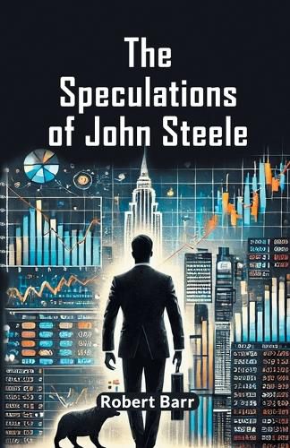 Cover image for The Speculations Of John Steele