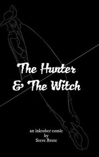 Cover image for The Hunter and The Witch