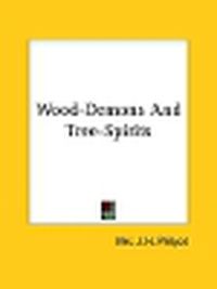 Cover image for Wood-Demons and Tree-Spirits