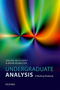 Cover image for Undergraduate Analysis: A Working Textbook