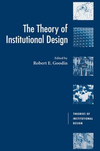 Cover image for The Theory of Institutional Design