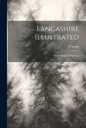 Cover image for Lancashire Illustrated