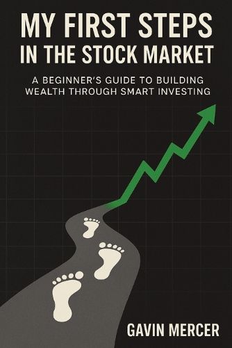 Cover image for My First Steps in the Stock Market