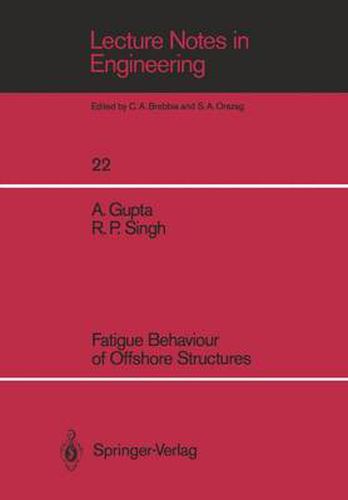 Cover image for Fatigue Behaviour of Offshore Structures