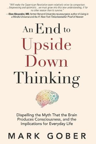 Cover image for An End to Upside Down Thinking