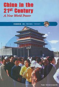 Cover image for China in the 21st Century: A New World Power