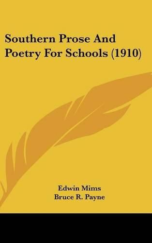 Southern Prose and Poetry for Schools (1910)