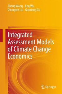 Cover image for Integrated Assessment Models of Climate Change Economics