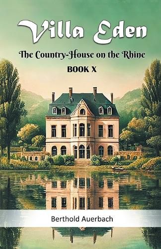 Cover image for Villa EdenThe Country-House on the Rhine BOOK X (Edition2024)