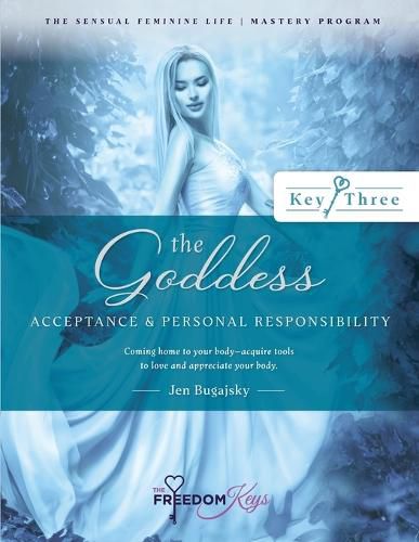 Cover image for The Goddess - Acceptance and Personal Responsibility