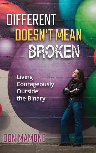 Cover image for Different Doesn't Mean Broken