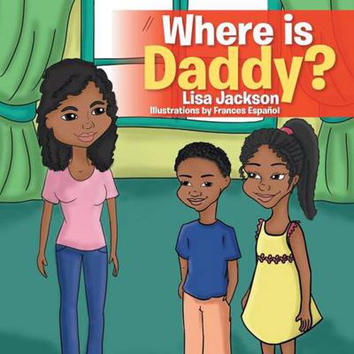 Cover image for Where Is Daddy?