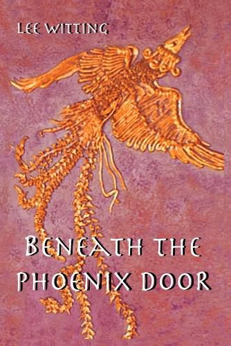 Cover image for Beneath the Phoenix Door