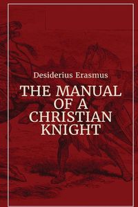 Cover image for Manual of a Christian Knight