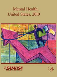 Cover image for Mental Health United States 2010