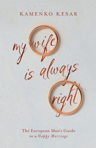 Cover image for My Wife Is Always Right