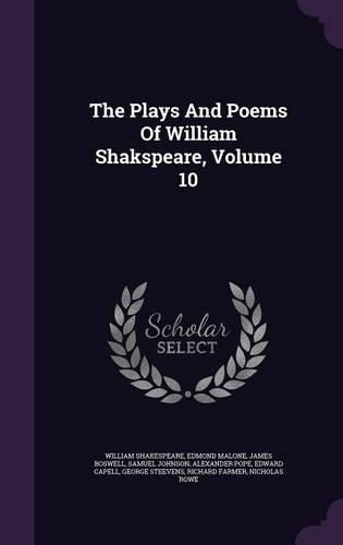 Cover image for The Plays and Poems of William Shakspeare, Volume 10