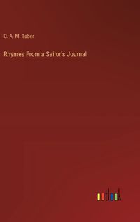 Cover image for Rhymes From a Sailor's Journal