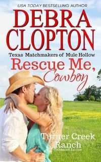 Cover image for Rescue Me, Cowboy