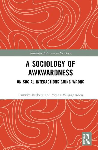 Cover image for A Sociology of Awkwardness