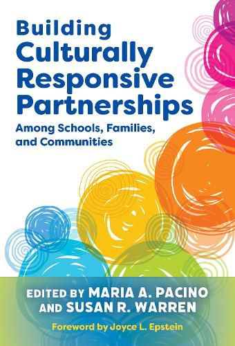 Cover image for Building Culturally Responsive Partnerships Among Schools, Families, and Communities