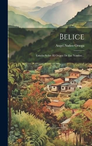 Cover image for Belice