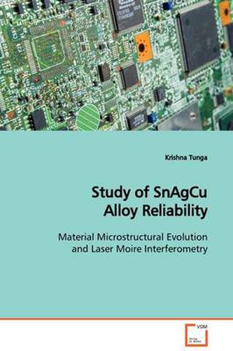 Cover image for Study of SnAgCu Alloy Reliability