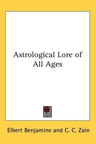 Cover image for Astrological Lore of All Ages