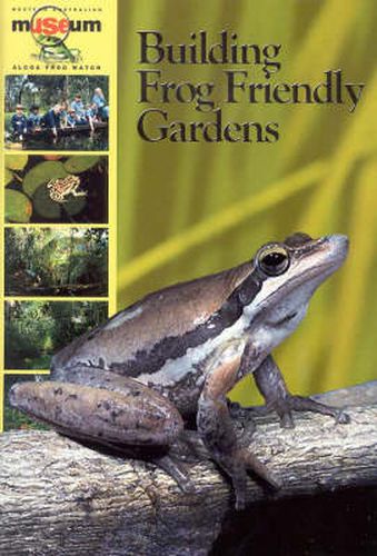 Cover image for Building Frog Friendly Gardens