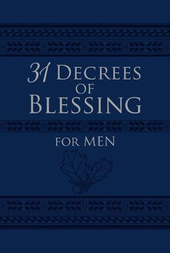 Cover image for 31 Decrees of Blessing for Men