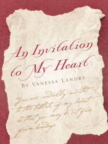 Cover image for An Invitation to my Heart by Vanessa Landry