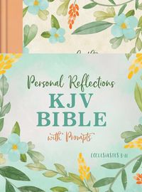 Cover image for Personal Reflections KJV Bible with Prompts (Ecclesiastes 3:11) [Peach Floral]