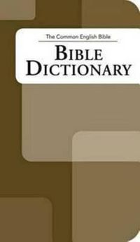 Cover image for Common English Bible Dictionary