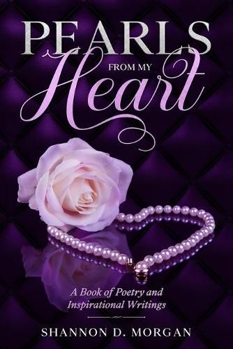 Cover image for Pearls From My Heart: A Book of Poetry and Inspirational Writings