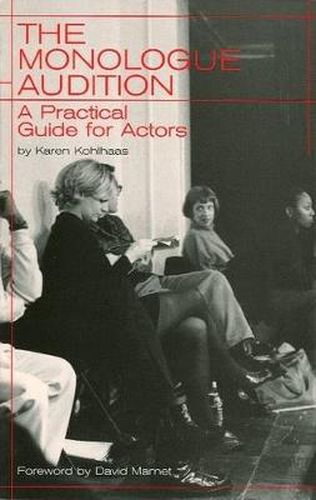 Cover image for The Monologue Audition: A Practical Guide for Actors